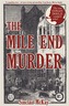 The Mile End Murder