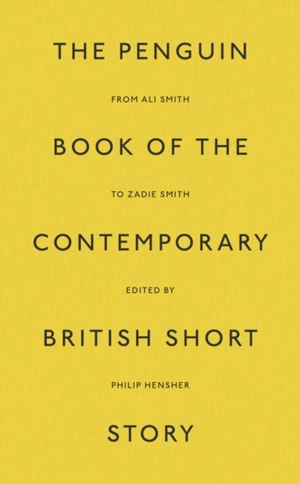 The Penguin Book of the Contemporary British Short Story