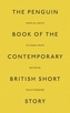 The Penguin Book of the Contemporary British Short Story