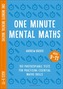 One Minute Mental Maths for Ages 9-11