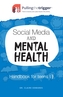 Social Media and Mental Health