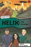 Helix: The Stranger (Graphic Reluctant Reader)