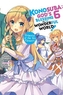 Konosuba: God's Blessing on This Wonderful World!, Vol. 6 (light novel)