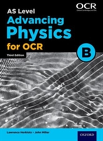 A Level Advancing Physics for OCR Year 1 and AS Student Book (OCR B)