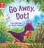 Reading Gems: Go Away, Dot! (Level 1)