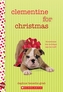 Clementine for Christmas: A Wish Novel