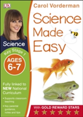 Science Made Easy Ages 6-7 Key Stage 1