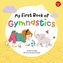 My First Book of Gymnastics