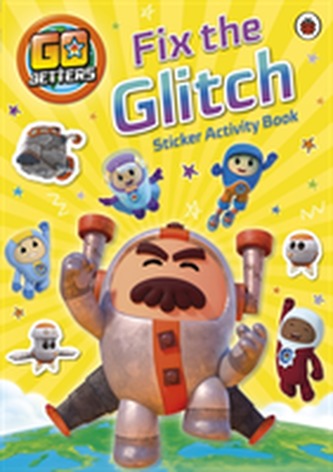 Go Jetters: Fix the Glitch Sticker Activity Book