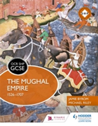 OCR GCSE History SHP: The Mughal Empire 1526-1707