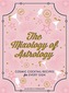 The Mixology of Astrology