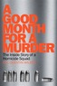 A Good Month For Murder