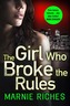 The Girl Who Broke the Rules