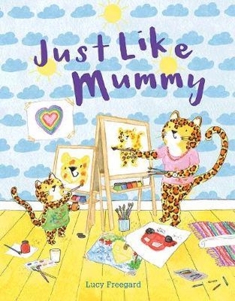 Just Like Mummy