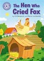 Reading Champion: The Hen Who Cried Fox