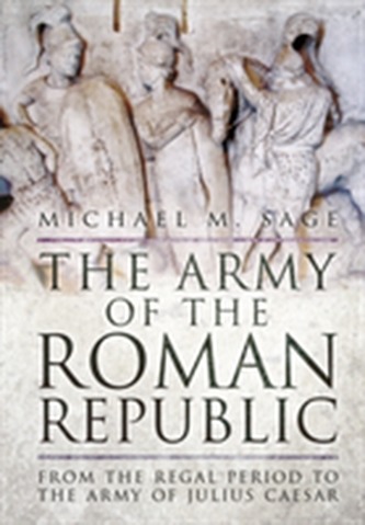 The Army of the Roman Republic