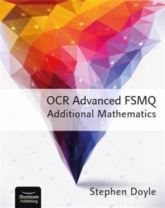 OCR Advanced FSMQ - Additional Mathematics