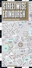 Streetwise Edinburgh Map - Laminated City Center Street Map of Edinburgh, Scotland