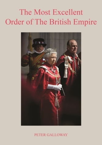 The Most Excellent Order of The British Empire