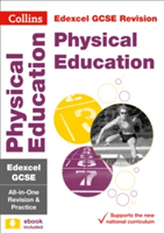 Edexcel GCSE 9-1 Physical Education All-in-One Revision and Practice