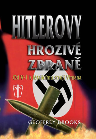 Hitlerovy hrozivé zbraně