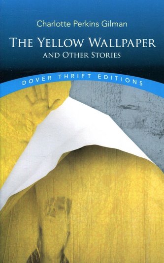 The Yellow Wallpaper