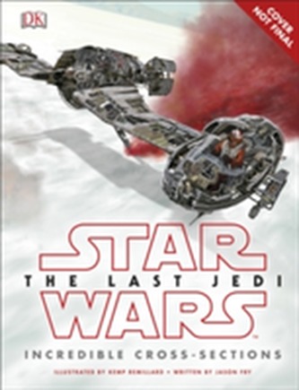 Star Wars The Last Jedi (TM) Incredible Cross Sections