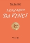 Meet the Artist! Leonardo De Vinci