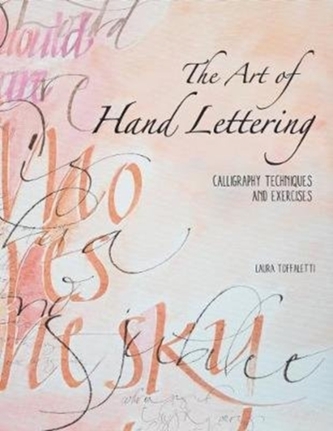 The Art of Hand Lettering