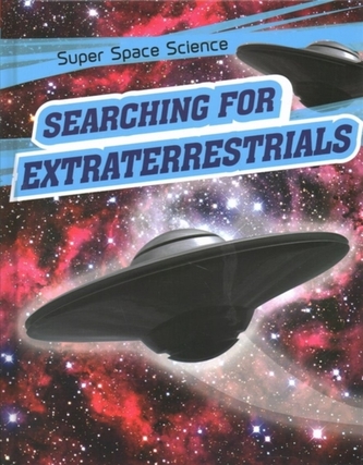 Searching for Extraterrestrials