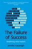 The Failure of Success