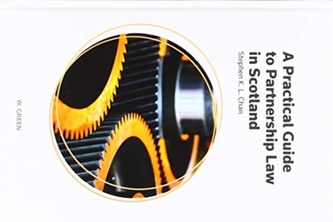 A Practical Guide to Partnership Law in Scotland