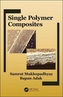 Single-Polymer Composites