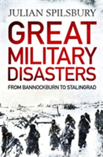 Great Military Disasters