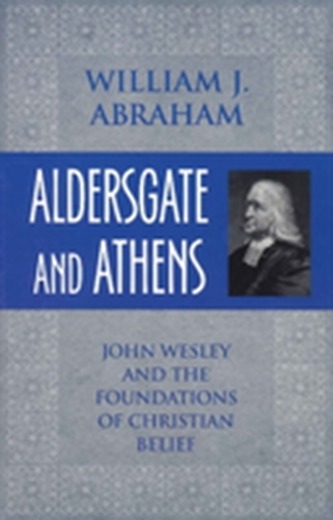 Aldersgate and Athens