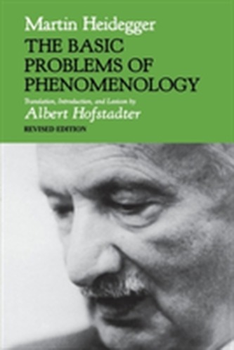 The Basic Problems of Phenomenology, Revised Edition