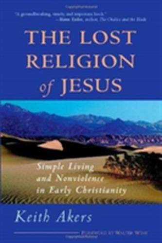 The Lost Religion of Jesus
