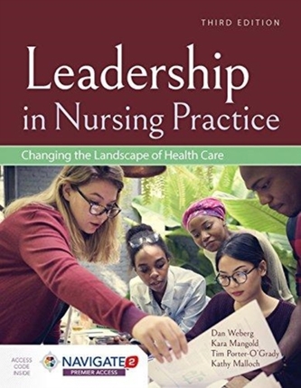 Leadership In Nursing Practice