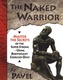 The Naked Warrior