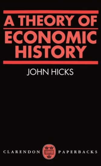 A Theory of Economic History