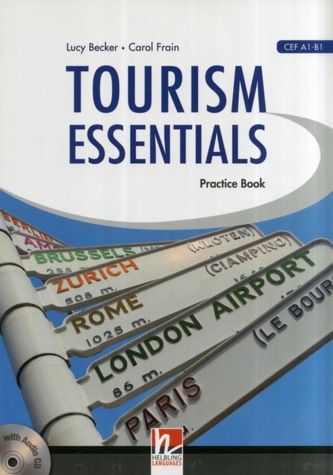 Tourism Essentials with Audio CD (CEF A1-B1)