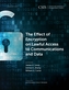 The Effect of Encryption on Lawful Access to Communications and Data