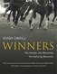 Winners: The horses, the memories, the defining moments
