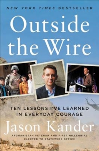 OUTSIDE THE WIRE AN EDUCATION IN EVERYDA