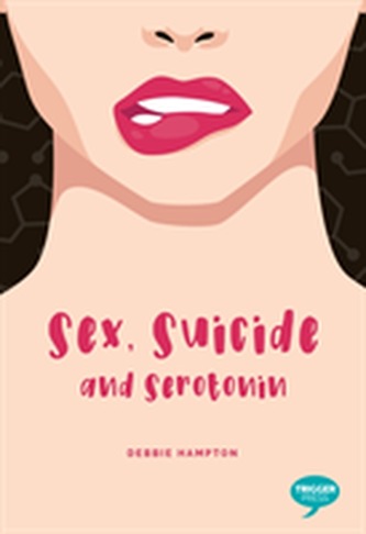 Sex, Suicide and Serotonin