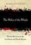 The Wake of the Whale