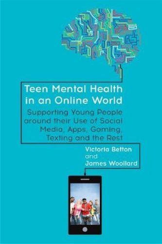 Teen Mental Health in an Online World