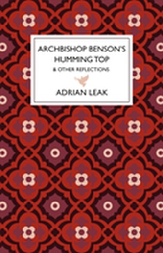 Archbishop Benson's Humming Top