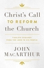 CHRISTS CALL TO REFORM THE CHURCH