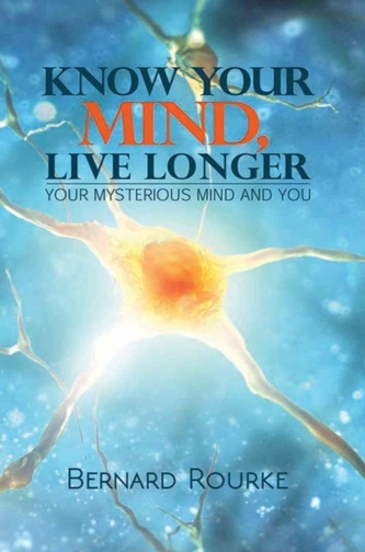 Know Your Mind Live Longer